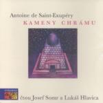 de Saint-Exupery Antoine Kameny chrámu - CD
