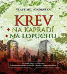 Vlastimil Vondruška Krev na kapradí / Krev na lopuchu