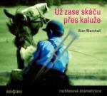 Alan Marshall Už zase skáču přes kaluže