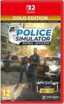 Astragon Police Simulator Patrol Officers [Gold Edition] (Switch 2)