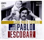 Heraclon Mój Ojciec Pablo Escobar Audiobook Juan Pablo Escobar