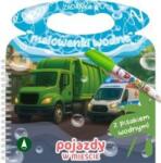 Wioleta Żyłowska Zadanka & malowanki wodne. Pojazdy w mieście