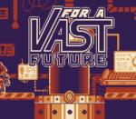 Something Classic Games For a Vast Future (PC)