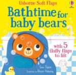 Usborne Bathtime for Baby Bears - Carte pentru copii 6+ luni, Usborne (9781805318460)