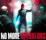 Playloop Studios NMO No More Operators (PC)