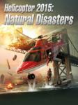 PlayWay Helicopter 2015 Natural Disasters (PC) Jocuri PC