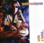 Todd Rundgren With A Twist