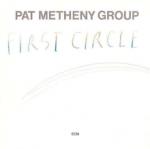 Pat Metheny First Circle