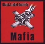 Black Label Society Mafia