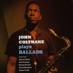 John Coltrane Plays Ballads