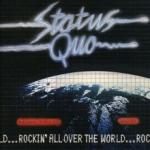 Status Quo Rockin' All Over The World