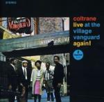 John Coltrane Live At The Village Vanguard Again! 1962