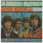 John Mayall A Hard Road - livingmusic - 44,00 RON