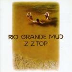 ZZ Top Rio Grande Mud - livingmusic - 37,00 RON