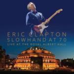 Eric Clapton Slowhand At 70 - Live At The Royal Albert Hall - livingmusic - 164,99 RON