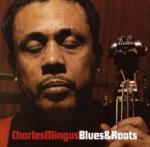 Charles Mingus Blues & Roots - livingmusic - 57,99 RON