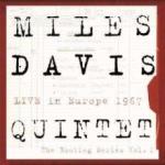 Miles Davis Bootleg Series 1 - Live In Europe 1967 (180g)