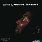 Muddy Waters The Best Of Muddy Waters
