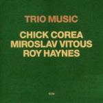 Chick Corea Trio Music