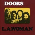 Doors L. A. Woman-40th Anniversary Edition