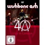 Wishbone Ash 40th Anniversary Concert: Live In London 2009