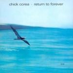 Chick Corea Return To Forever - livingmusic - 85,00 RON