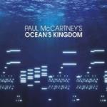 Paul McCartney Ocean's Kingdom