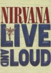 Nirvana Live And Loud