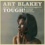 Art Blakey Tough! + Hard Bop