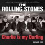 Rolling Stones Charlie Is My Darling (Limited Super Deluxe Edition)