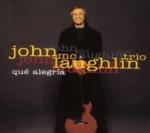 John McLaughlin Que Alegria