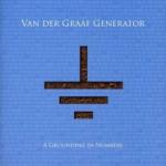 Van Der Graaf Generator A Grounding In Numbers - livingmusic - 70,00 RON
