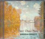HYPERION Gabriel Fauré: Gabriel Fauré: Piano Music