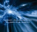 John McLaughlin Floating Point