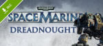 THQ Warhammer 40,000 Space Marine Dreadnought DLC (PC)