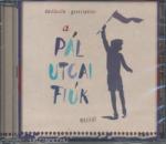 Tom-tom Records Dés László-Geszti Péter: Dés-Geszti: Pál utcai fiúk - musical