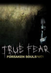 The Digital Lounge True Fear Forsaken Souls (PC)