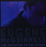 McGuinness, Eugene Invitation To The Voyage