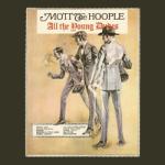 Mott the Hoople All The Young Dudes - facethemusic - 10 590 Ft
