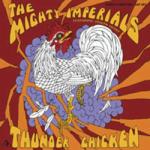 Mighty Imperials Thunder Chicken