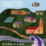 Standard Fare Out Of Sight, Out Of Town