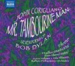 Corigliano, J Mr. Tambourine Man