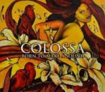 COLOSSA Born To Make A Sound
