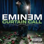 Eminem Curtain Call: The Hits