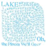 Lake Oh The Places We'll Go - facethemusic - 7 190 Ft
