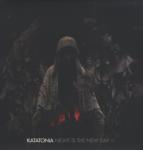 Katatonia Night Is The New Day - facethemusic - 19 290 Ft