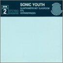 Sonic Youth Slaapkamers Met Slagroom - facethemusic - 11 990 Ft