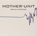 Mother Unit Brain-massage - facethemusic - 7 790 Ft