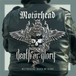 Motorhead Death Or Glory - facethemusic