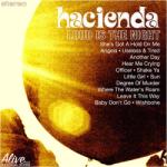 Hacienda Loud Is The Night - facethemusic - 8 890 Ft